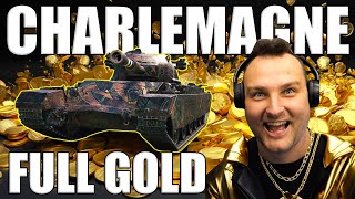 Beaten Down by Charlemagne Even Gold Couldnt Save Me  World of Tanks [upl. by Ylas]