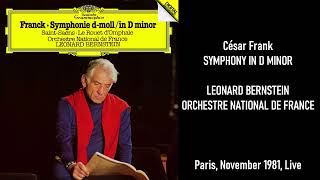 Franck Symphony in D minor  Leonard Bernstein  Orchestre National de France [upl. by Ernestine]