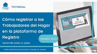 Registro Trabajadores y Trabajadoras del Hogar Perú  Versión 2022 [upl. by Attekram144]