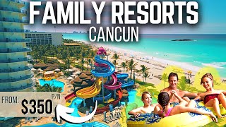 10 Best AllInclusive Family Resorts in Cancun [upl. by Ellinnet]