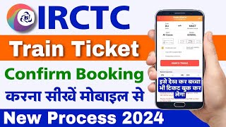 Irctc se ticket kaise book kare 2024  How to book train ticket in irctc app  Irctc ticket booking [upl. by Weitzman976]