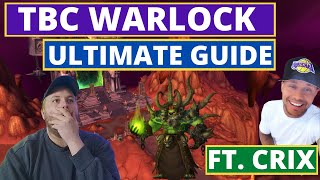 Ultimate Classic TBC Warlock Guide  FT Crix Gaming  Talents Rotation New abilities and more [upl. by Sirej290]