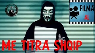 Anonymous aka Hacker 2016 Film Me Titra Shqip i plote [upl. by Matias903]