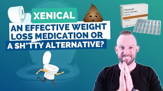 Xenical effective weight loss medication or a shtty alternative [upl. by Eizzo]