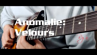 ANOMALIE Velours Cover [upl. by Cicenia127]