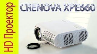 Очень яркий HD Проектор CRENOVA XPE660 Яркость 6500 люмен Unboxing [upl. by Rubel823]