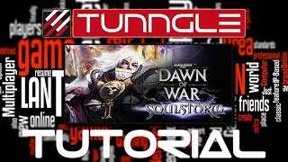 How To Play Warhammer 40 000 Dawn of War  Soulstorm Online using Tunngle [upl. by Adalbert]