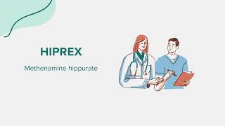 Hiprex Methenamine hippurate  Drug Rx Information [upl. by Nealon]