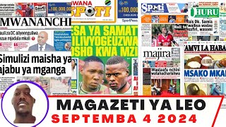 Magazeti ya leo Septemba 42024 ijumatano asubuhimagazeti ya michezo leo asubuhi jumatanosimba [upl. by Hereld]