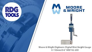 Moore amp Wright Digitronic Digital Mini Height Gauge 0150mm06quot MW19220D RDG TOOLS [upl. by Steady]