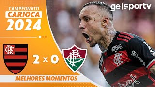 FLAMENGO 2 X 0 FLUMINENSE  MELHORES MOMENTOS  10ª RODADA DO CAMPEONATO CARIOCA 2024  geglobo [upl. by Bocyaj]