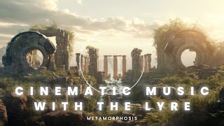 Cinematic Ancient World Music with the Lyre — METAMORPHOSIS Pausis Debut Album [upl. by Lytle377]