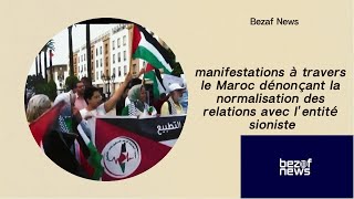 Manifestations Massives au Maroc contre la Normalisation avec Israël [upl. by Notsreik]