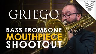 Griego Bass Trombone Mouthpiece Showcase [upl. by Paz]