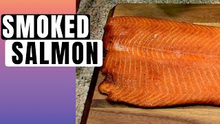 Healthy Smoked Salmon  Easy Recipe Using A Pellet Smoker Sugar Free [upl. by Ydna]