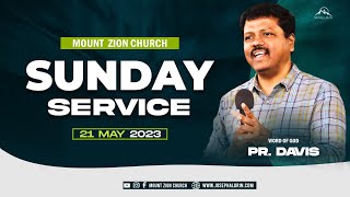 Sunday Service  Word of God Pastor Davis  21052023  Mount Zion Chruch [upl. by Owain]