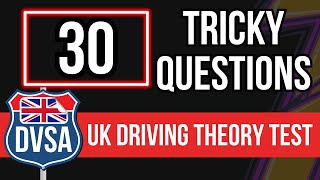 UK Driving Theory Test 2024 DVSA 30 Tricky Questions [upl. by Hcardahs591]