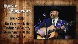 Daryle Singletary  Tribute To A Country Music Legend [upl. by Tiphani]