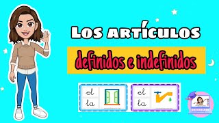 ✅ Los Artículos  Definidos e Indefinidos  Función Ejemplos [upl. by Cadell]