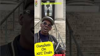 Gunshots on NYC Train Watch The Full Video uniquemeccaaudionyc [upl. by Seen]