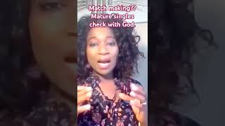 Match making Mature singles check with God [upl. by Aurea212]