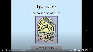 Introduction to Ayurveda by Dr Deb Kern [upl. by Rolo]