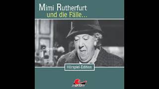 Mimi Rutherfurt  Folge 16 Galgenfrist Komplettes Hörspiel [upl. by Ecirahs]