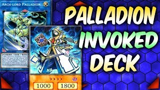 NEW META  INVOKEDPALLADION DECK BUILD Yugioh Deck Profile [upl. by Regni]