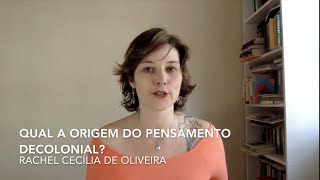 Qual a origem do pensamento decolonial [upl. by Anne-Marie677]