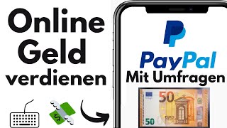 Online Geld verdienen mit Umfragen  3 SERIÖSE AppsWebseiten für bezahlte Umfragen [upl. by Sidonnie605]