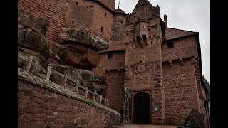 QUELQUE PART À ORSCHWILLER  1 Le château du HautKoenigsbourg [upl. by Rip]