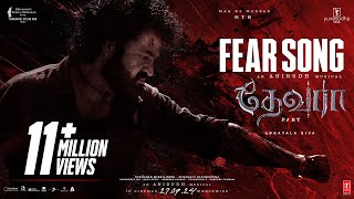 Fear Song  Devara Part  1  NTR  Koratala Siva  Anirudh Ravichander  27 Sep 2024 [upl. by Elbring]