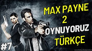 Max Payne 2 I Türkçe I Bölüm 7 I Araya Sızmak Vinnieyi Korumak ve Vladin İntikamı [upl. by Riocard507]