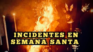 INCIDENTES en SEMANA SANTA [upl. by Eednahs]