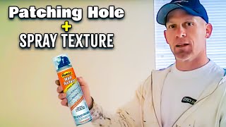 Patching a Hole in a Wall and Using Spray Texture Tips Using Homax spray texture [upl. by Corabel]