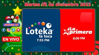 Loteka y la Primera en vivo 🎰 │Martes 26 de diciembre 2023– 755 PM [upl. by Nwahsyt]