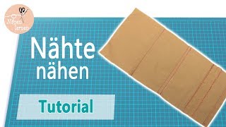 Die 4 wichtigsten Nähte nähen lernen  Tutorial für Anfänger [upl. by Aicak]