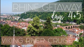 Rhine Getaway Days 4 amp 5  Viking River Cruise [upl. by Auburn536]