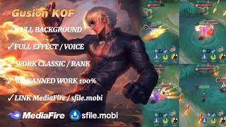 Script Skin Gusion KOF K No Password  Full Effect Voice  Patch Terbaru [upl. by Esiuqram]