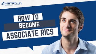 How To Become An Associate Member Of RICS AssocRICS [upl. by Rachele]