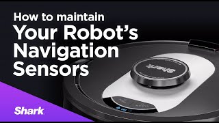 Robot Vacuum  Navigation Module Maintenance Shark® AI Robot SelfEmpty XL Vacuum [upl. by Englis]