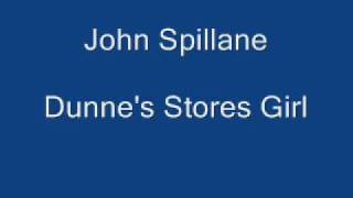 John Spillane  Dunnes Stores Girlwmv [upl. by Naujyt793]