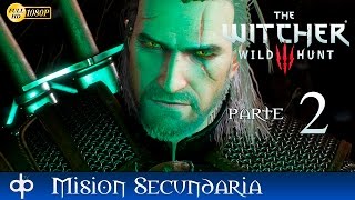 The Witcher 3 Wild Hunt Parte 2 Gameplay Español  Misiones Secundarias 1080p [upl. by Aisanat]