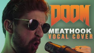 DOOM Eternal OST  MEATHOOK w Metal Vocals Taylor Bryant [upl. by Oremodlab]