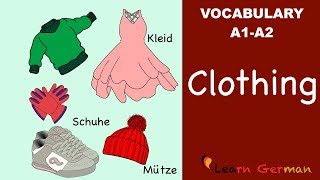 Learn German  German Vocabulary  die Kleidung  Clothes  A1 [upl. by Lamaaj]