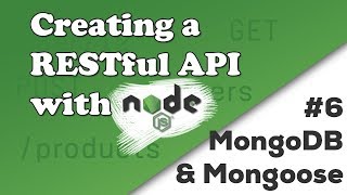 MongoDB and Mongoose  Creating a REST API with Nodejs [upl. by Furey122]