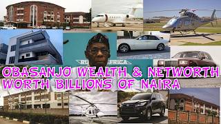 Olusegun Obasanjos Net Worth 2024 Mansions Cars Companies Investment amp Luxury Assets [upl. by Nabla]