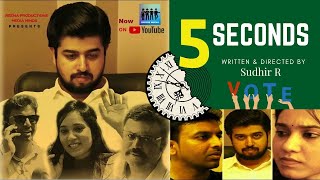 5 Seconds  Need of the hour Short film by Sudhir  Rerelease  RascalsDOTcom [upl. by Oinotnanauj944]