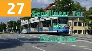 Tram München Mitfahrt von Sendlinger Tor bis Petuelring Linie 27 1080p [upl. by Aniratac]