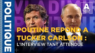 URGENT  POUTINE REPOND A TUCKER CARLSON DURANT LINTERVIEW TANT ATTENDUE  VIDEO EN FRANCAIS [upl. by Ybba442]